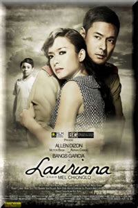LAURIANA (FULL TAGALOG FILIPINO MOVIE) Bangs Garcia.